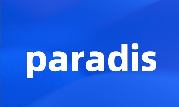 paradis