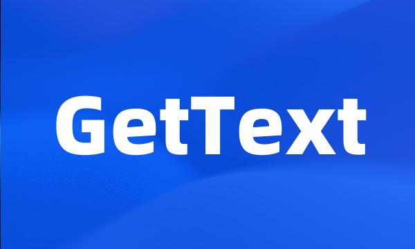 GetText