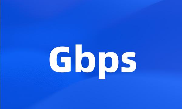 Gbps