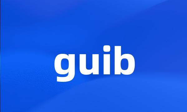 guib