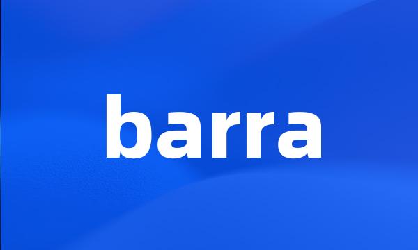 barra