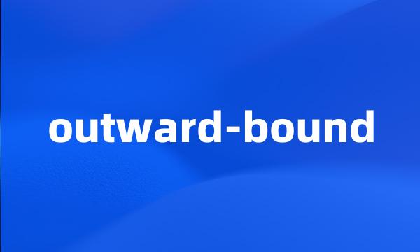 outward-bound