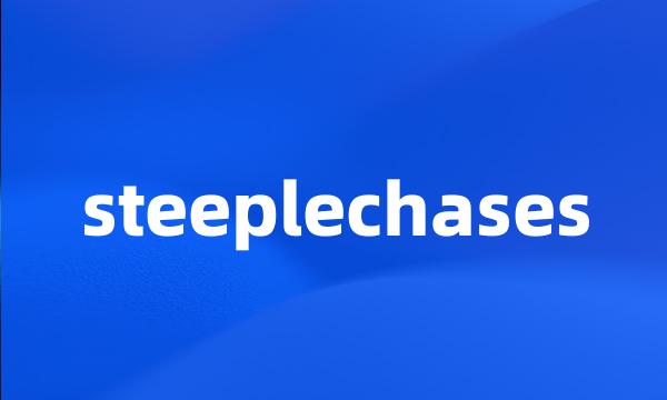 steeplechases