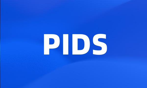 PIDS