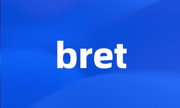 bret