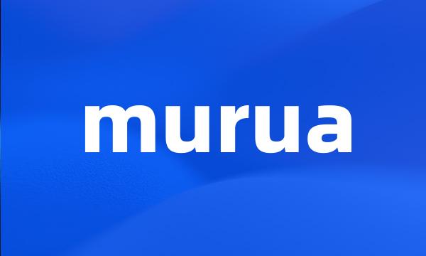 murua