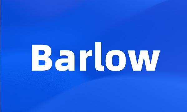 Barlow