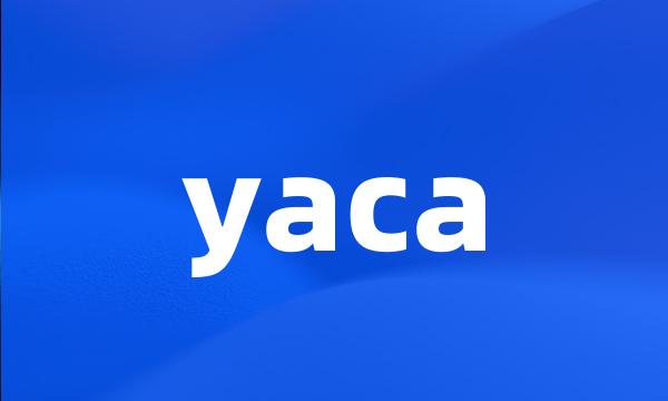 yaca