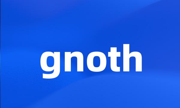 gnoth