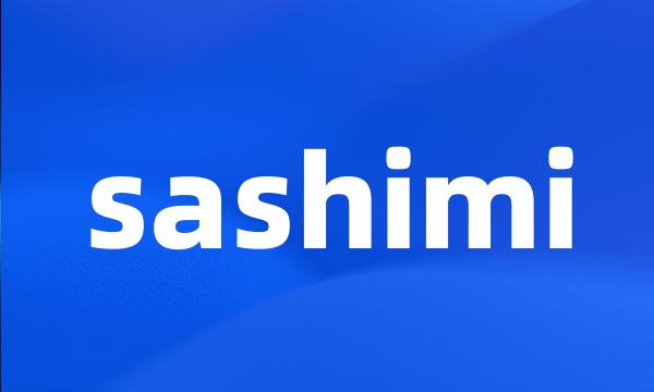 sashimi