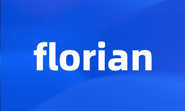 florian