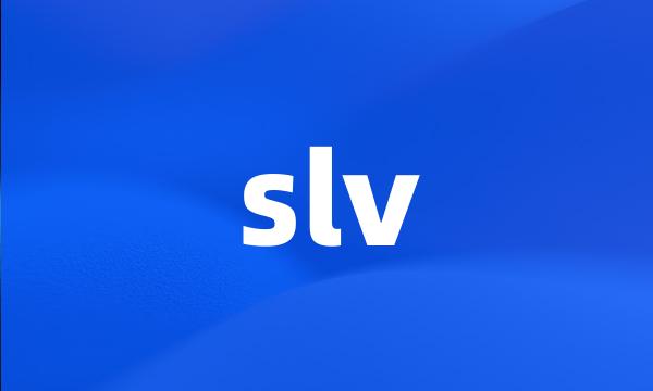 slv