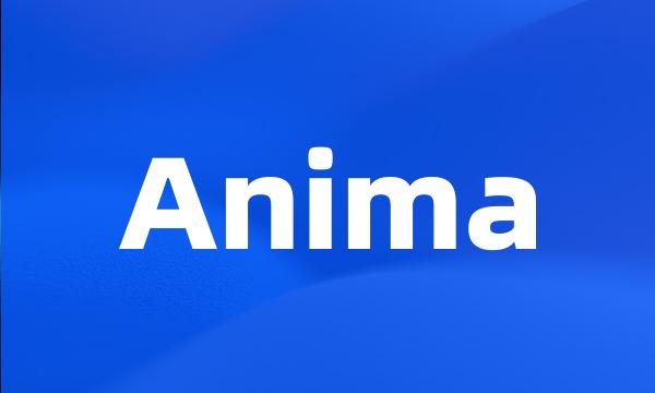 Anima