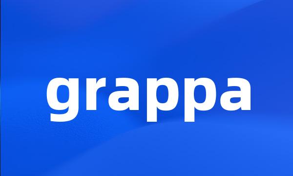 grappa