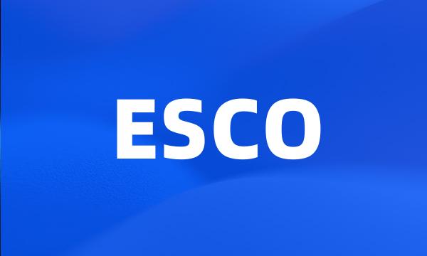 ESCO