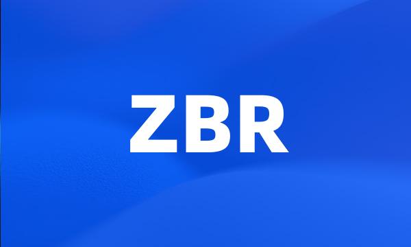 ZBR