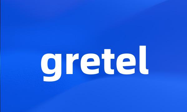 gretel