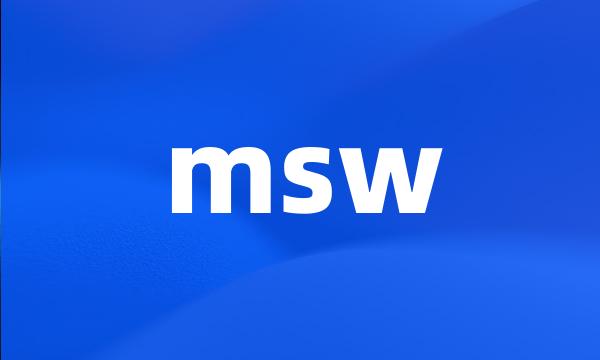 msw