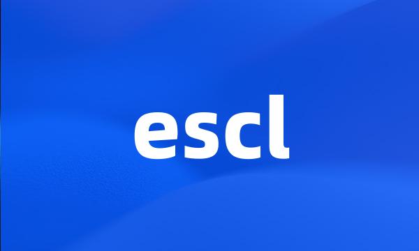 escl