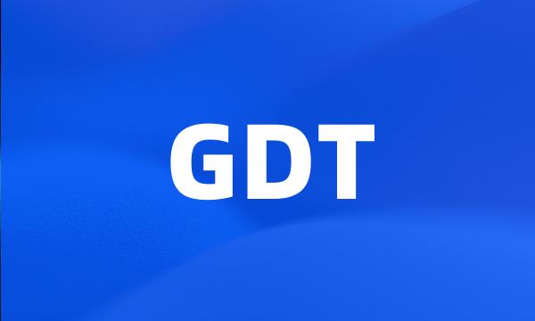 GDT