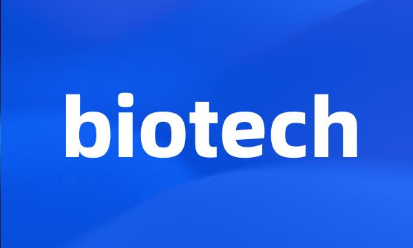 biotech