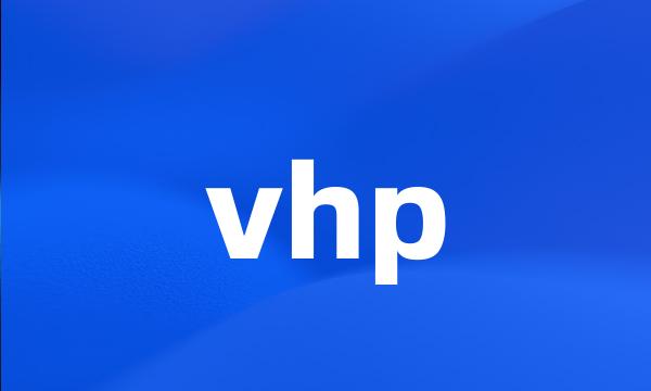 vhp