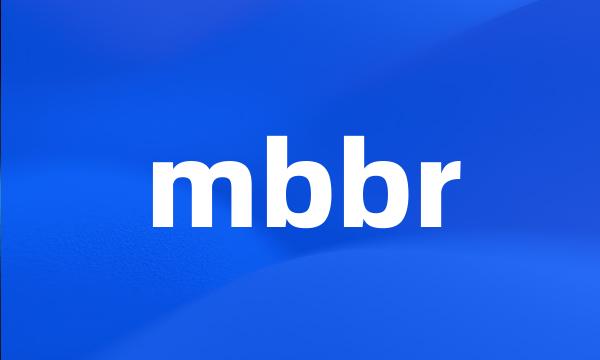 mbbr