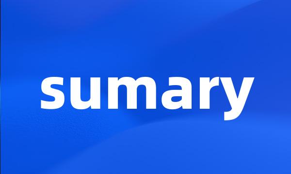 sumary