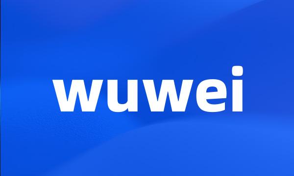 wuwei