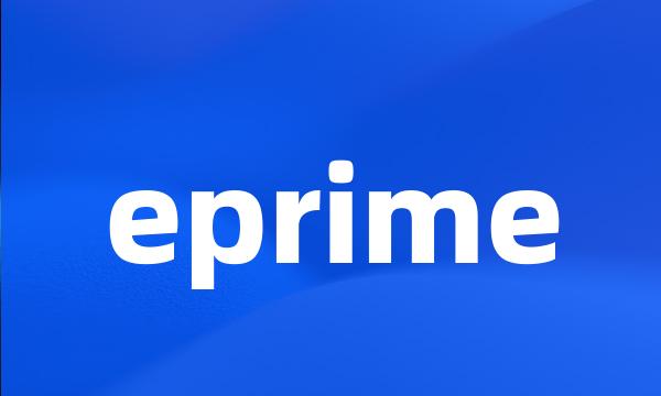 eprime