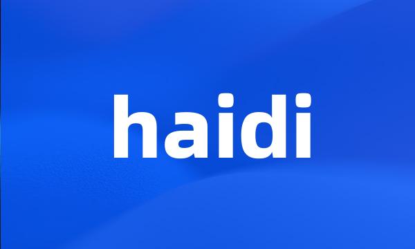 haidi