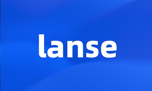 lanse