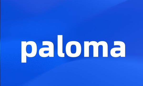 paloma