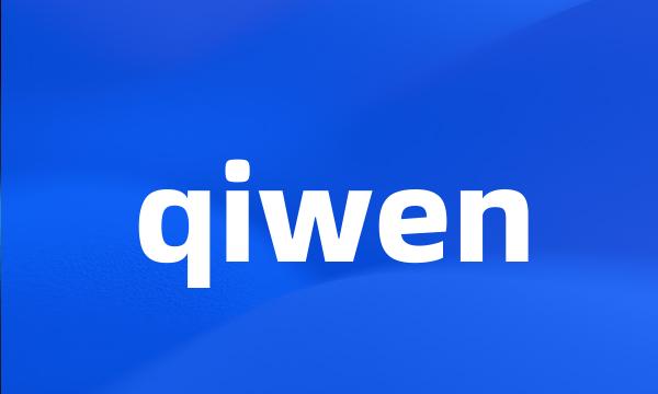 qiwen