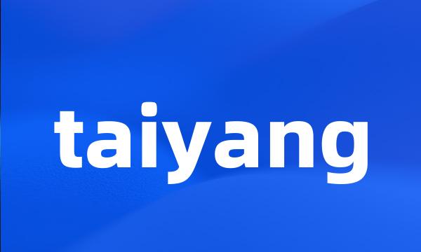 taiyang