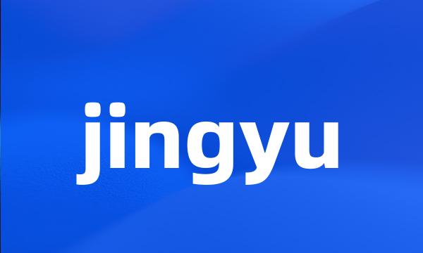 jingyu