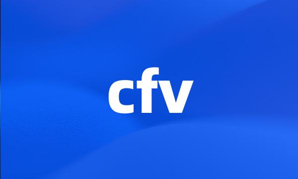 cfv