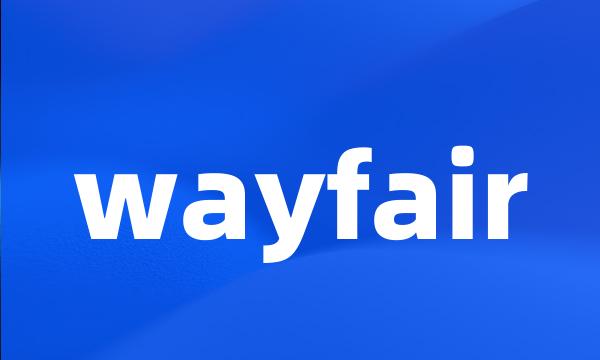 wayfair