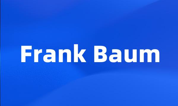 Frank Baum