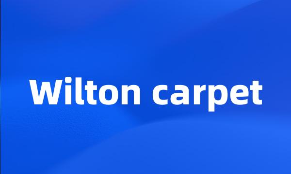 Wilton carpet