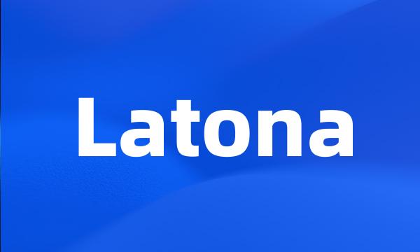 Latona