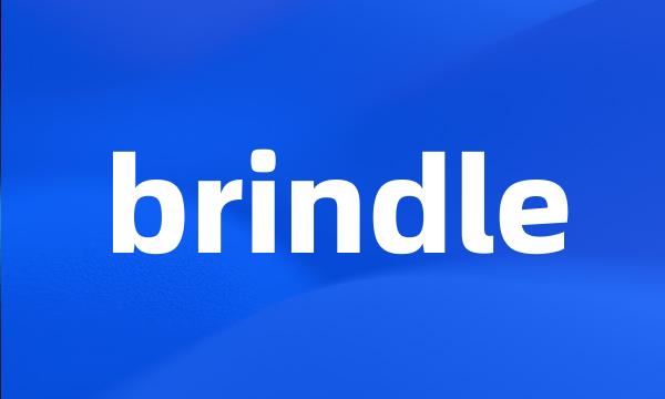 brindle