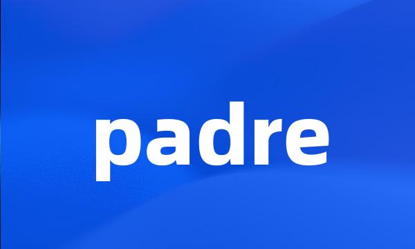 padre