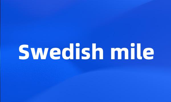 Swedish mile