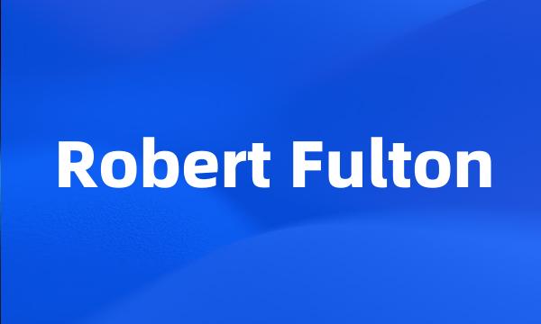 Robert Fulton