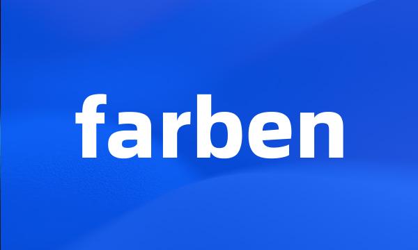 farben