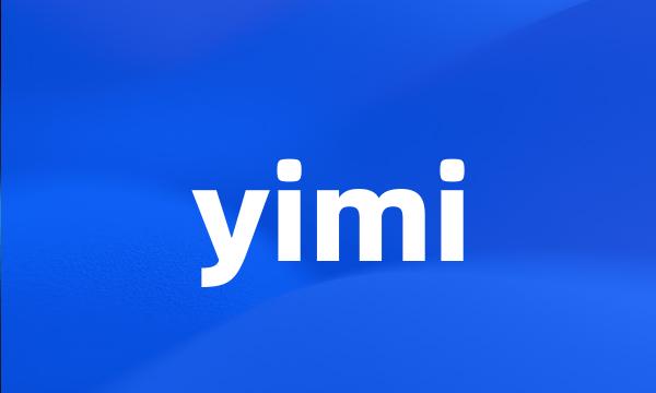 yimi