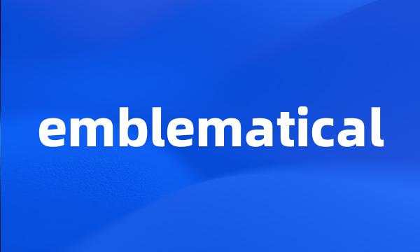 emblematical