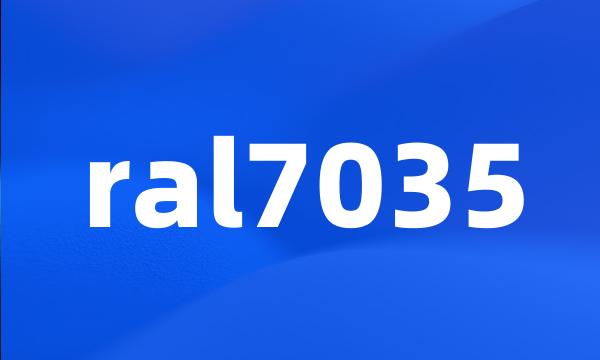 ral7035