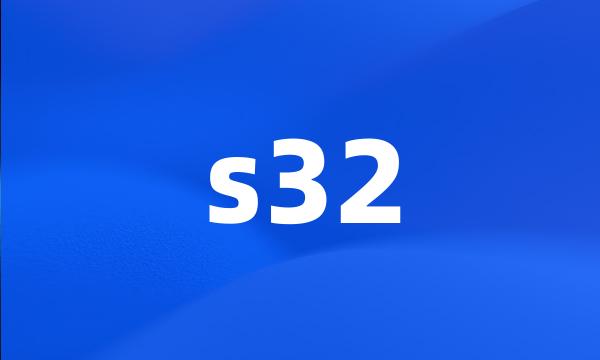 s32